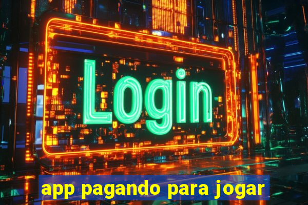 app pagando para jogar